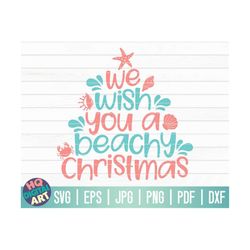 we wish you a beachy christmas svg / tropical christmas svg / christmas in july svg / summer christmas svg / cricut / si