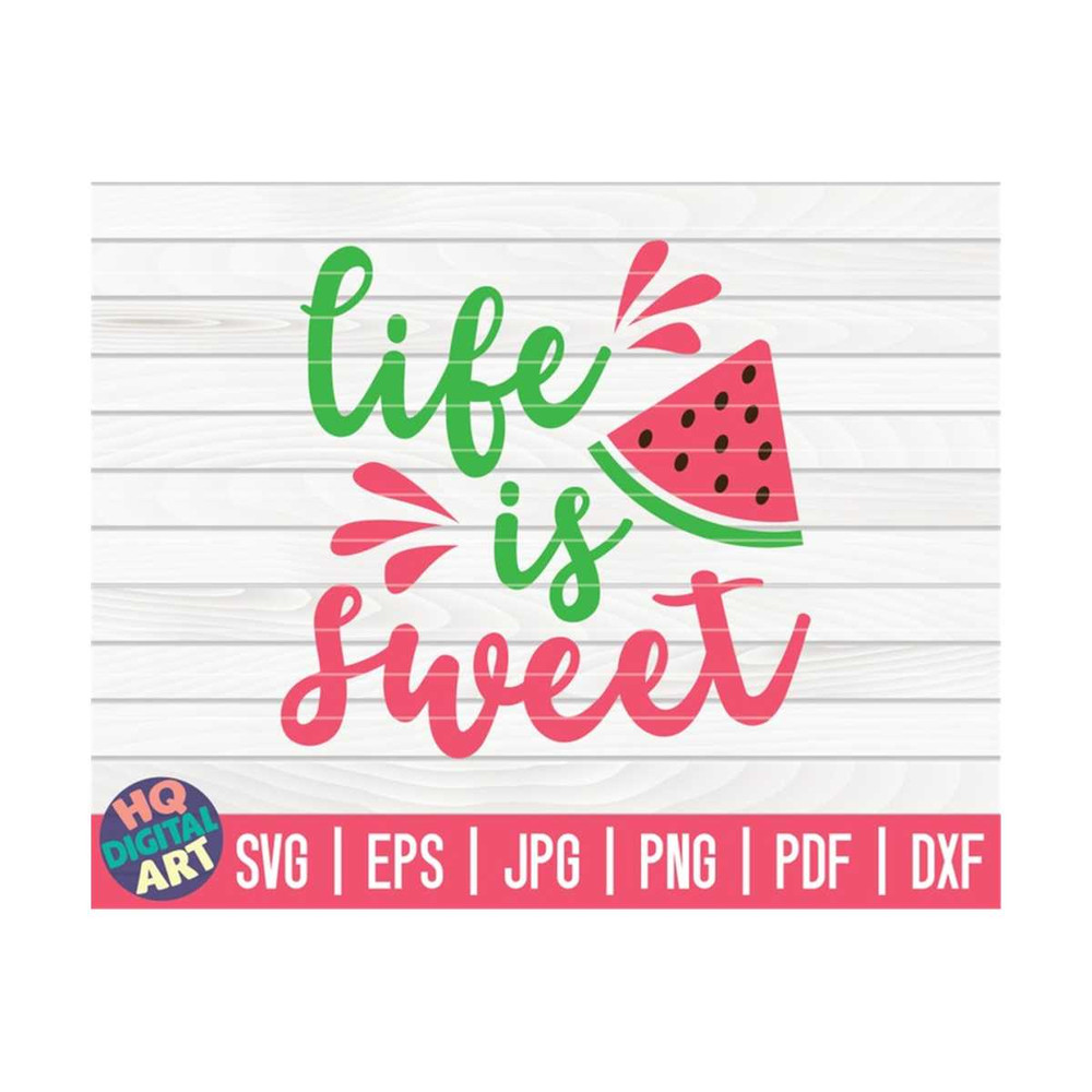 MR-10102023161355-life-is-sweet-svg-watermelon-svg-cut-file-clipart-image-1.jpg