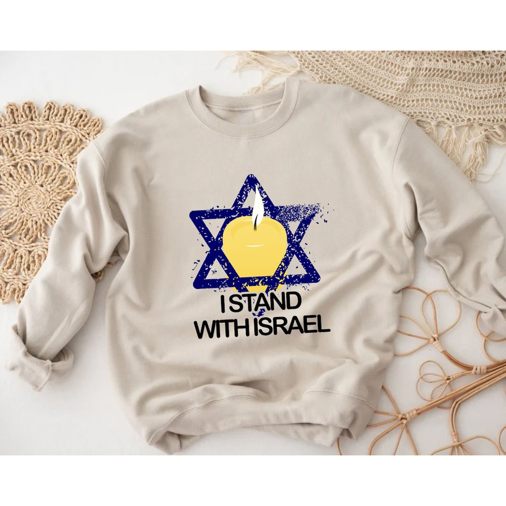 I Stand With Israel Sweatshirt, Jewish Sweater, Israeli Sweatshirt, Jewish Gifts, Support Israel, Stop War, Social Justice, Israel Flag.png