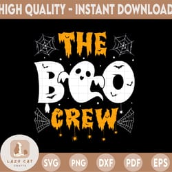 the boo crew svg, halloween svg, halloween shirt svg, bats clipart, boo svg, ghost svg, dxf, eps, spooky cut files