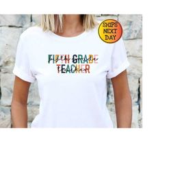 fifth grade teacher shirt, 5th grade teacher shirt, fifth day of school shirt, back to school shirt, fifth grade shirts,
