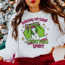 rolling up some christmas spirit shirt, funny christmas sweatshirt
