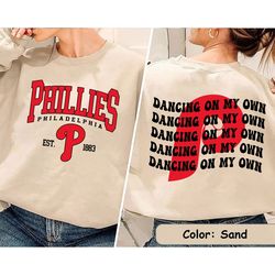 philadelphia phillies baseball dancing on our own shirt