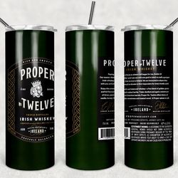 proper 12 bottle tumbler png - drink tumbler design - straight design 20oz/30oz skinny tumbler png - png file download