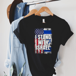 I Stand With Israel Shirt, Israel Support Shirt, Israel Love TShirt, Support Israel Tee, Peace in Israel Tee