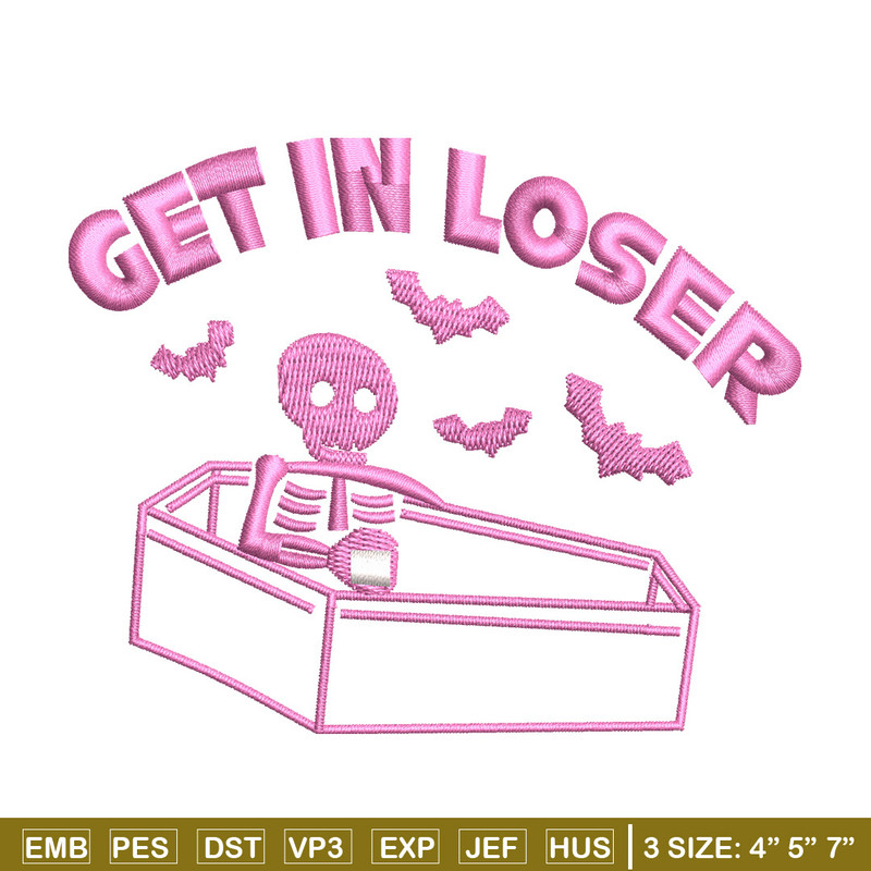 Get in lose embroidery design, Skeleton embroidery, Embroidery file, Embroidery shirt, Emb design, Digital download.jpg