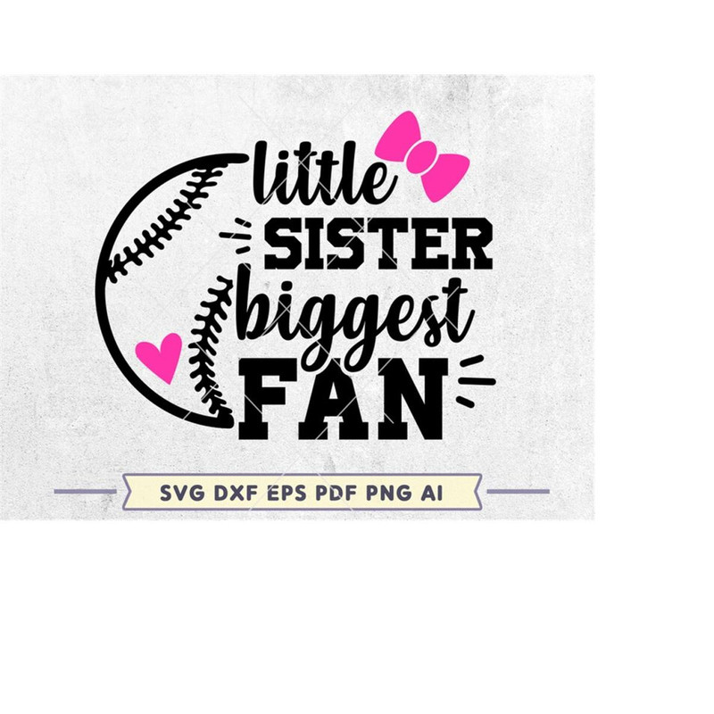 MR-1010202320207-little-sister-biggest-fan-svg-baseball-sister-svg-cheer-image-1.jpg