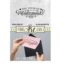 will you be my bridesmaid svg, wedding card svg design, wedding party svg decor, cut file for cricut and silhouette, svg