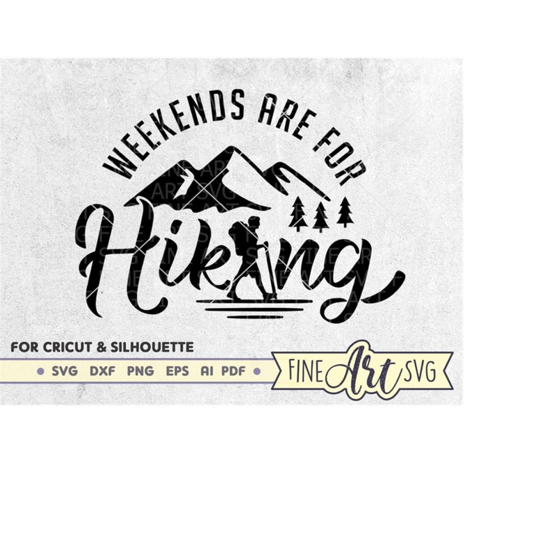 MR-10102023204843-weekends-are-for-hiking-svg-camping-svg-cut-file-mountains-image-1.jpg