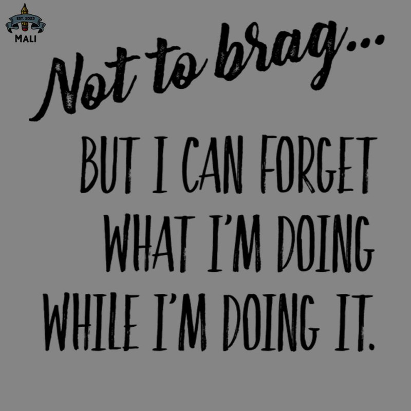 ML2509392-Not to brag PNG.jpg