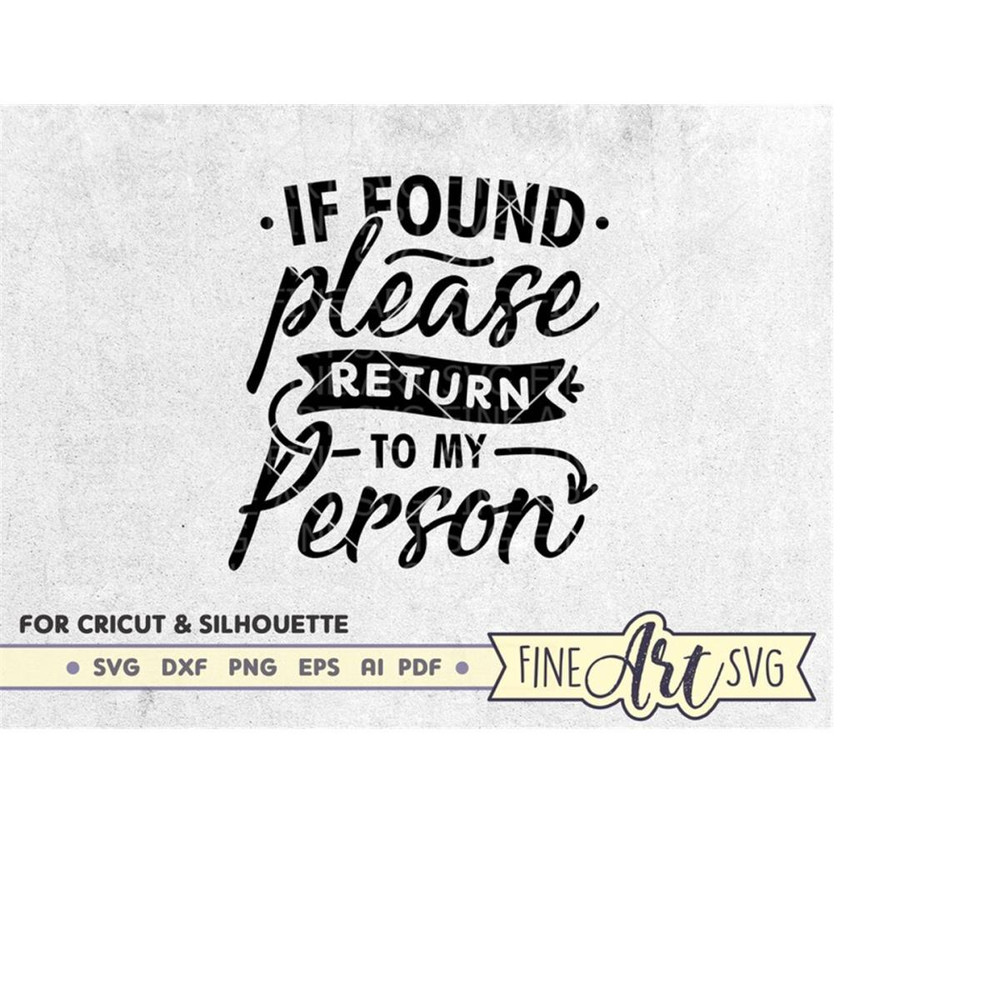 MR-101020232145-if-found-please-return-to-my-person-svg-cut-file-wedding-svg-image-1.jpg