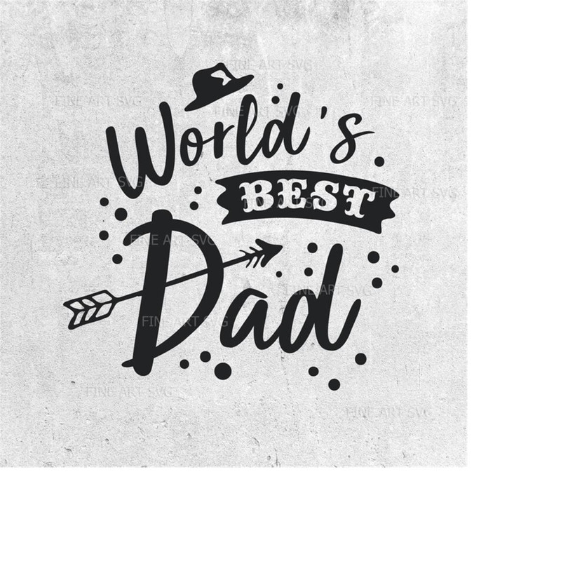 MR-10102023225219-worlds-best-dad-svg-father-day-svg-dad-svg-best-dad-image-1.jpg