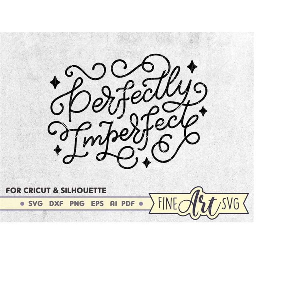 MR-10102023233341-perfectly-imperfect-svg-file-inspirational-svg-design-mom-image-1.jpg