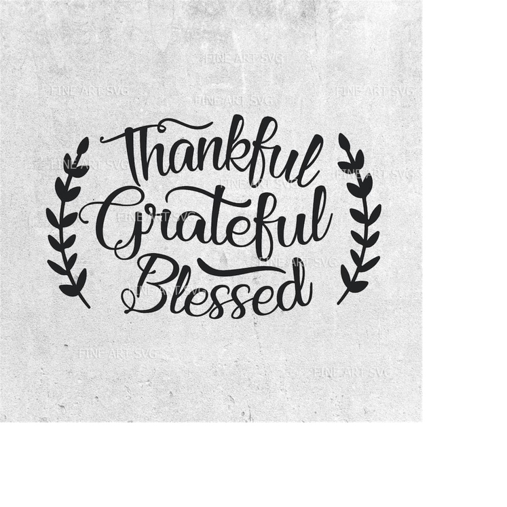 MR-1010202323476-thankful-grateful-blessed-svg-thanksgiving-svg-cut-file-fall-image-1.jpg
