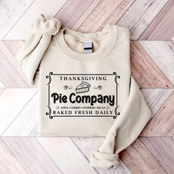 cute thanksgiving pie shirt, pumpkin pie sweatshirt, thanksgiving sweatshirt for women, thanksgiving crewneck, family th