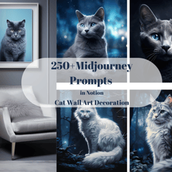 250 Cat Midjourney Prompts used for home/office decoration, Cat Wall Art, Midjourney Prompts 2023, Notion, Digital Art