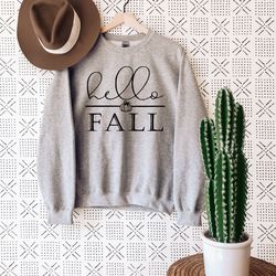 Hello Fall Sweatshirt, Autumn Sweater For Women, Cute Fall Clothing, Thanksgiving Hoodie