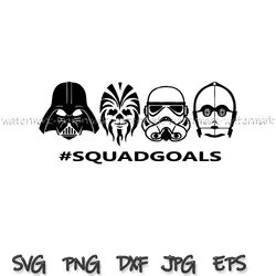squad goals star wars cast svg png, disney vacation svg, star wars disney svg, disney star svg, cricut, instantdownload
