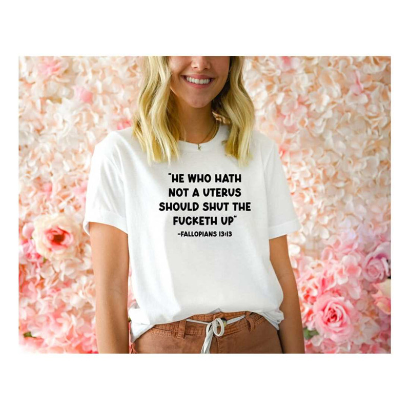 MR-11102023877-he-who-hath-no-uterus-should-stfu-shirt-pro-choice-retro-image-1.jpg