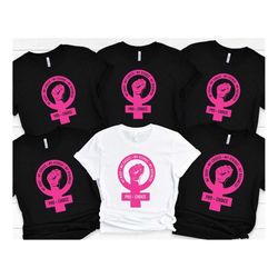 women's protest shirt support t-shirt notorious rbg activist shirt social justice shirt feminist shirt pro roe v wade re