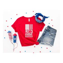 on friday we wear red shirt, we wear red remember everyone deployed, american flag us veteran t-shirt,military shirt