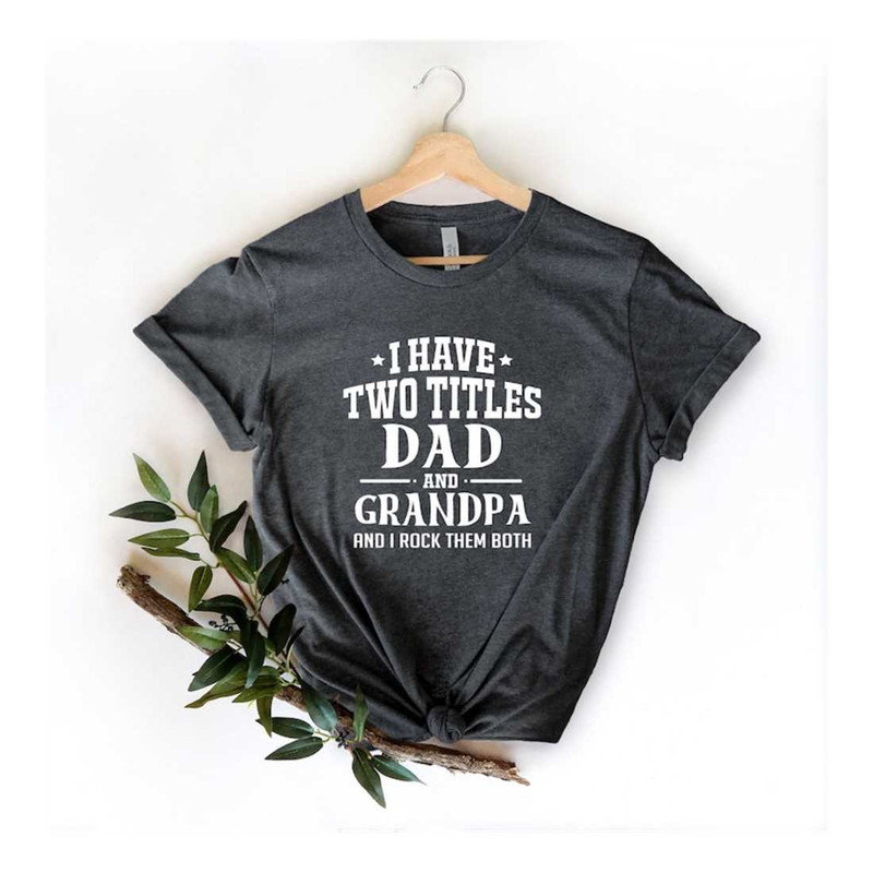 MR-1110202382611-grandpa-gifts-t-shirt-fathers-day-gifts-for-dad-father-day-image-1.jpg
