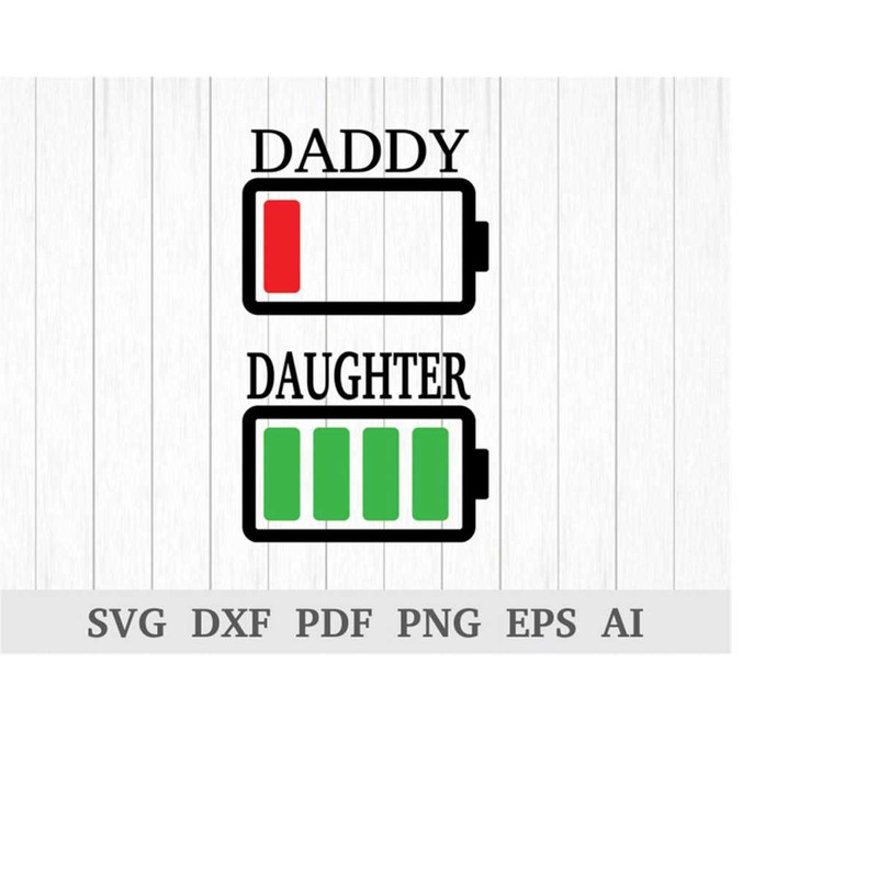 MR-111020238357-low-battery-svg-daddy-daughter-svg-low-battery-daddy-svg-image-1.jpg