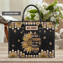 Retired Teacher Leather HandBag,Teacher Bag,Teach teacher Handbag
