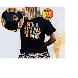 its a good day to read shirt, books shirt, book lover shirt, literary shirt, bookish shirt, reading top, librarian shirt