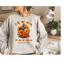 fall christian sweatshirt, thanksgiving christian shirt, fall for jesus shirt, thanksgiving bible verse shirt, christian