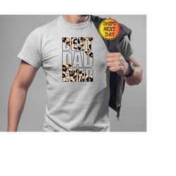 best dad ever shirt, best dad shirt, gift for dad, best dad ever hoodie, new daddy shirt, fathers day gift, hoodie