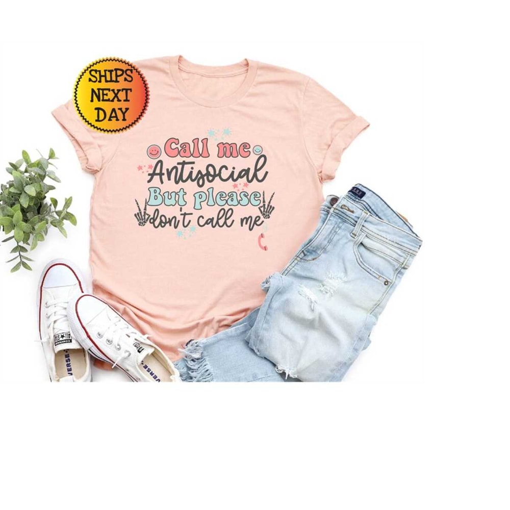 MR-1110202311153-call-me-antisocial-but-please-dont-call-me-shirt-retro-image-1.jpg