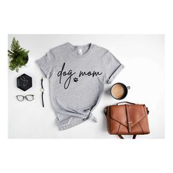 dog mom shirt, dog mom gift, dog mom shirt for women, dog lover