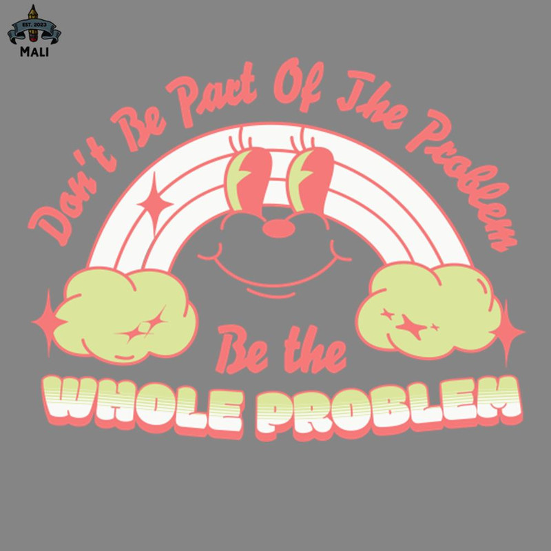 ML2509118-Dont Be Part Of he Problem PNG.jpg