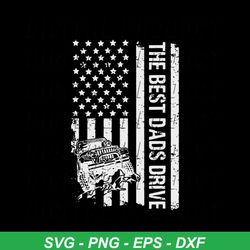 the best dads drive jeeps american flag father'sday jeeps svg