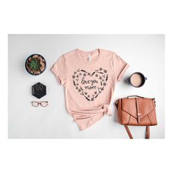 mothers day shirt, mom tshirts, mama tee, mama heart shirt, love you mom shirt, mama flower t-shirt, cute mommy tee