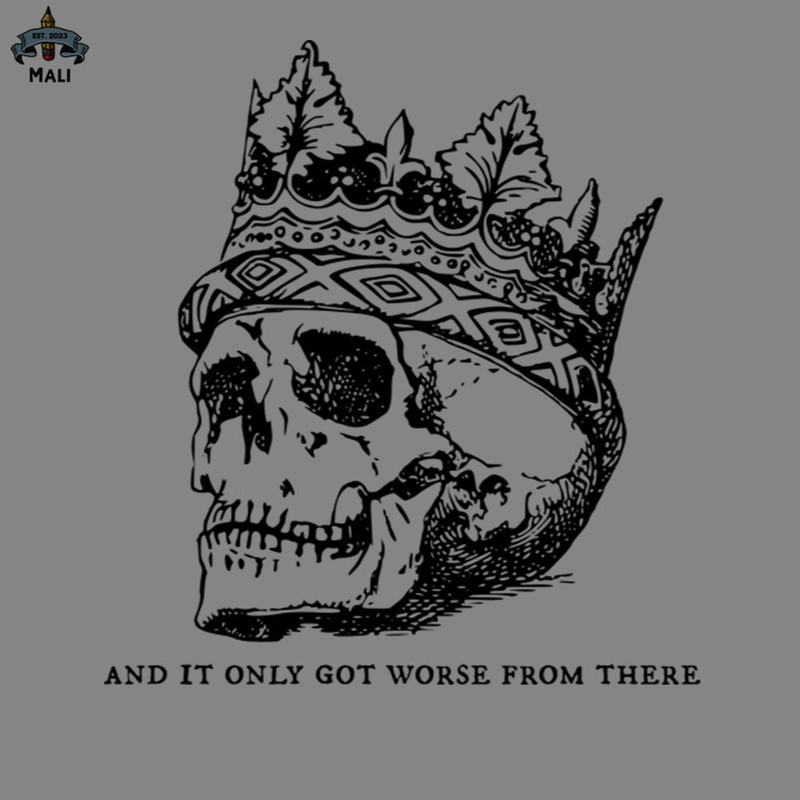 ML250914-And It Only Got Worse From here Skull PNG.jpg