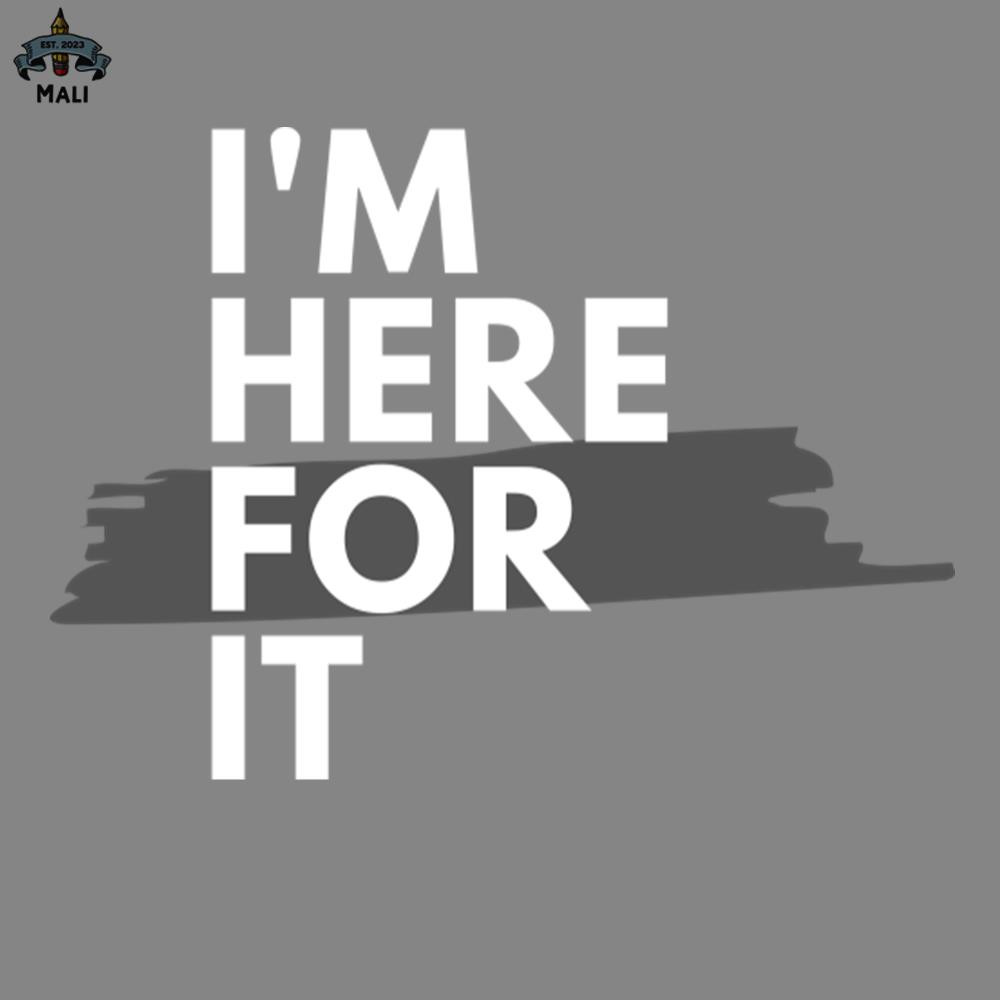 ML2509248-Here for It PNG.jpg