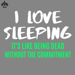 retro funny sarcastic quote saying i love sleeping png