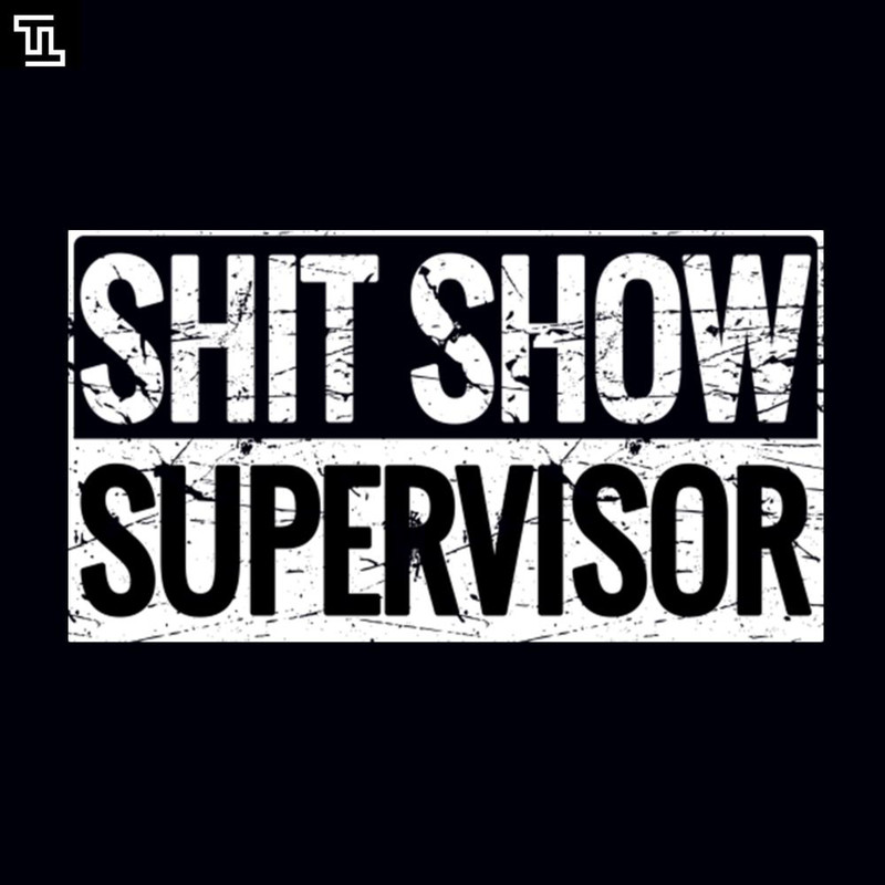 TT1381-Shit Show Supervisor Offensive Adult Humor Vintage Cool, Christmas PNG Download.jpg
