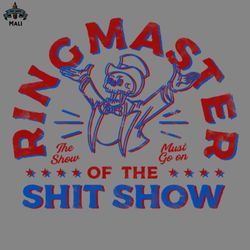 ring master of the shit show png