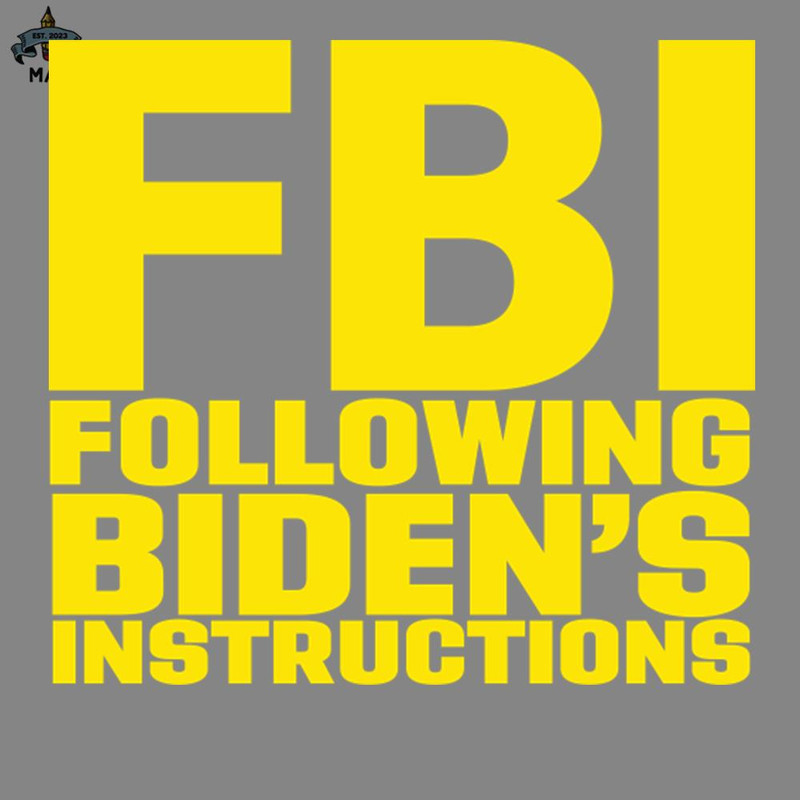 ML2509147-FBI Following Bidens Instructions PNG.jpg