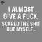 ML2509256-I Almost Give A Fcuk Scared Funny s Sayings Funny s For Women Sarcastic s PNG.jpg