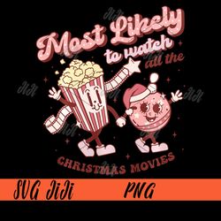 most likely to watch all christmas movies png, matching family png