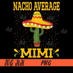 nacho average mimi png, cinco de mayo sombrero mexican png