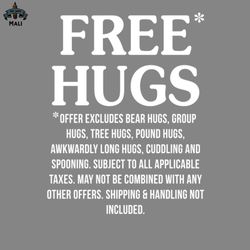 free hugs of all funny s sayings funny s for women sarcastic s png