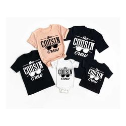 cousin crew matching family shirts, cousin shirt new to the cousin crew tshirts, family cousin gifts