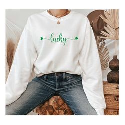 lucky crewneck, st pattys shirt, lucky t-shirt, shamrock shirt, woman st patricks day shirt, st patrick's day tee, shena