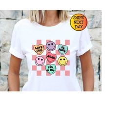 positive affirmations shirt, candy heart shirt, valentines day shirt, conversation hearts, valentines shirt for teachers