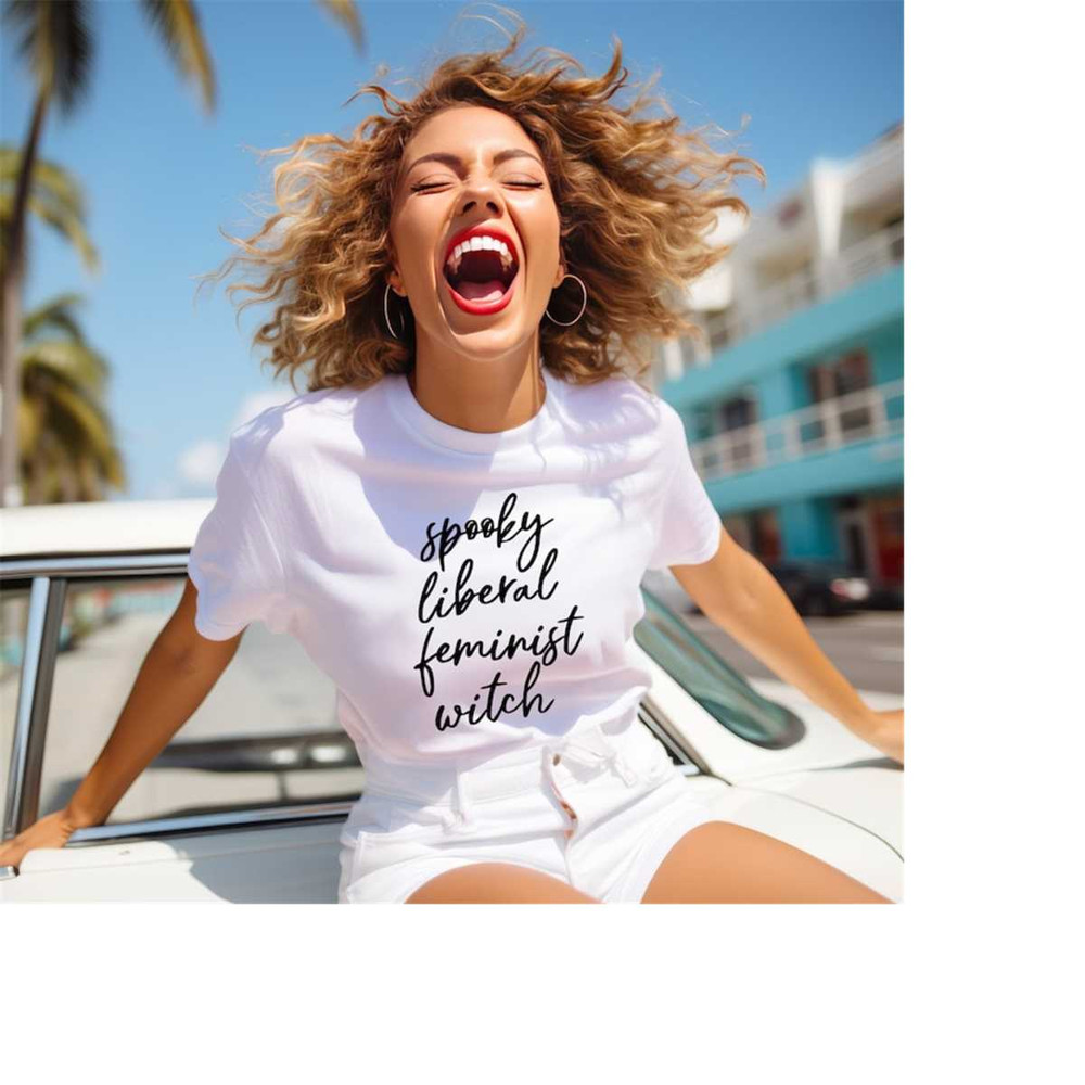 MR-11102023145848-spooky-liberal-feminist-witch-shirt-halloween-womens-shirt-image-1.jpg